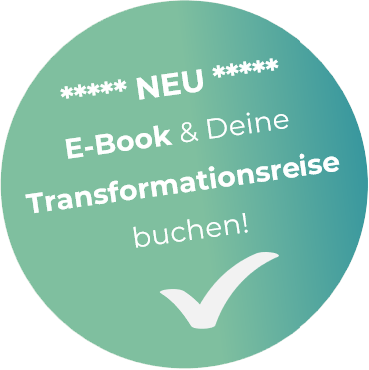 NEU E-Book & Deine Transformationsreise buchen!